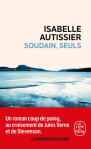 L A Librairie - Soudain, seuls d'Isabelle Autissier