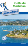 L A - Librairie - Guide du Routard Golf du Morbihan (2017)