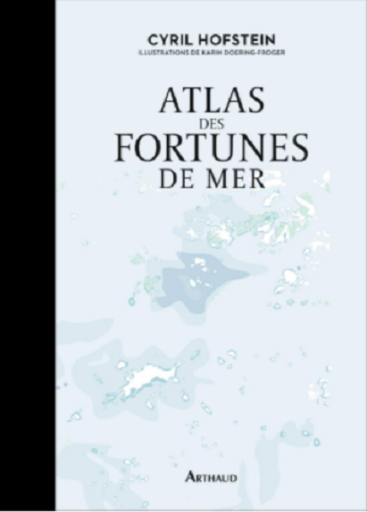 L A Librairie - Atlas des fortunes de mer de Cyril Hofstein